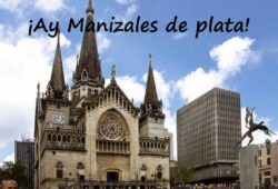 MANIZALES… SÍ o SÍ