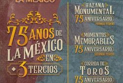 75 AÑOS DE LA MEXICO EN TRES TERCIOS